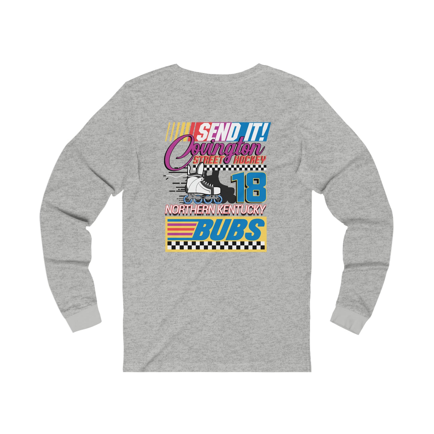 Unisex Long Sleeve T | CSHL SEND IT!