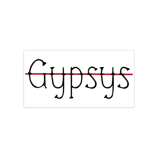 Bumper Sticker | Gypsy's Lettering (by @ryseart)