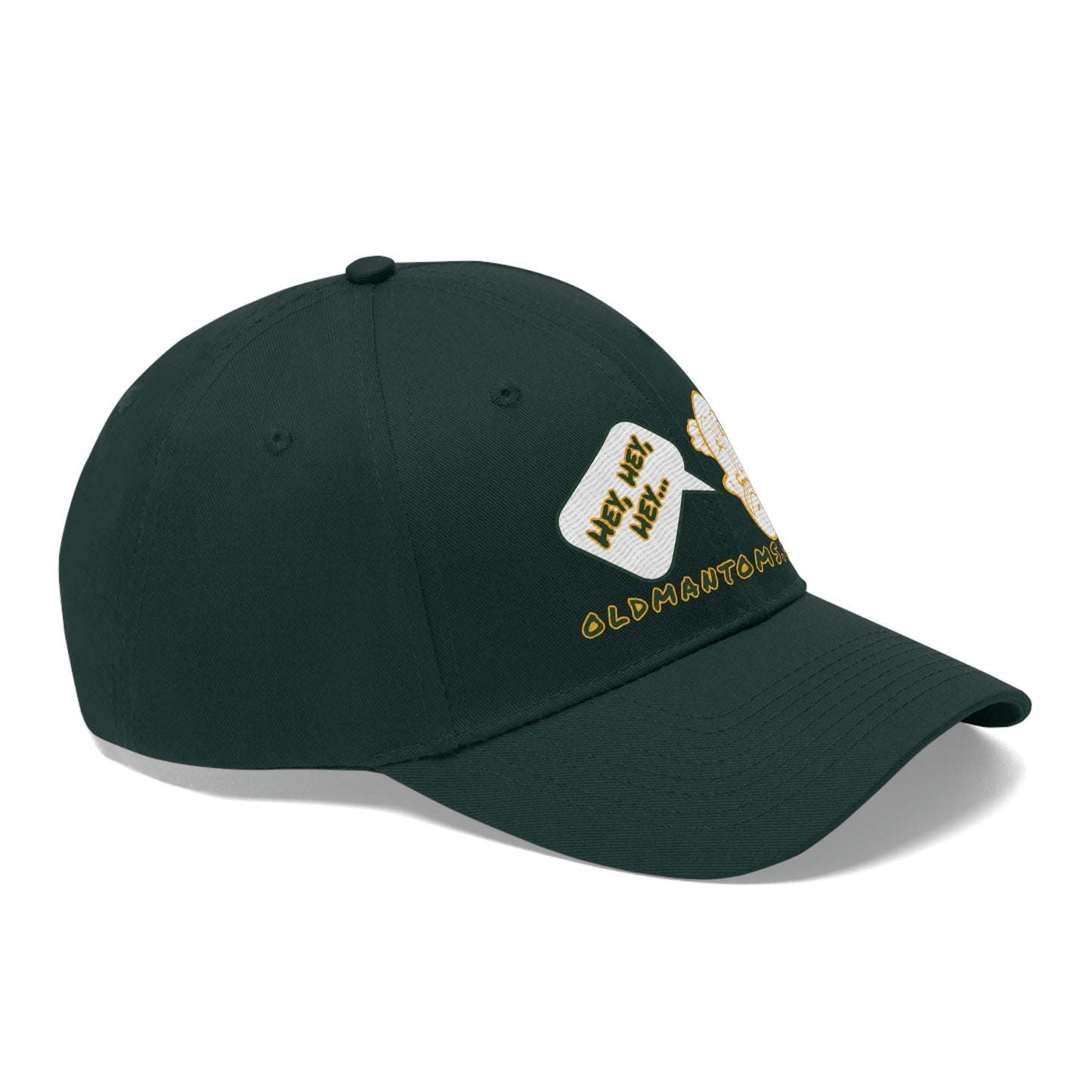 Old Man Tom's "Hey!" Unisex Twill Hat