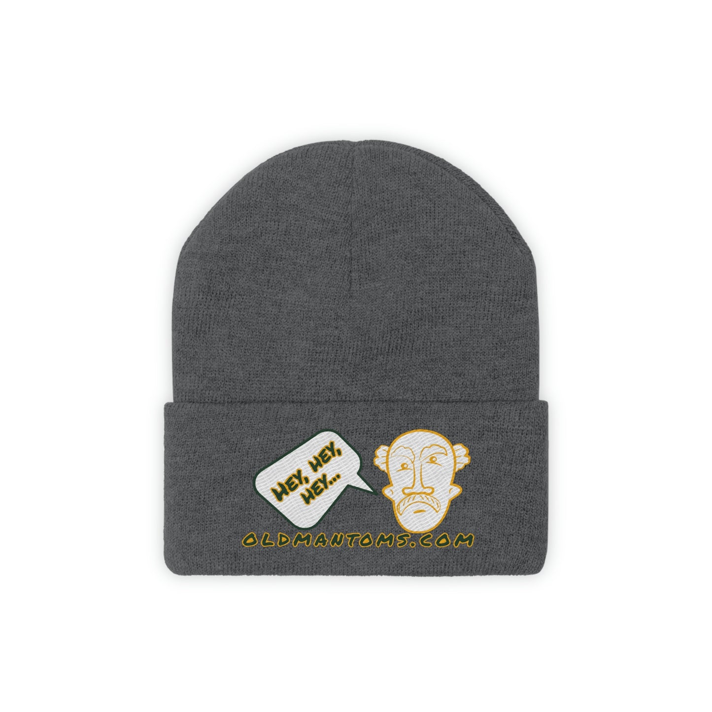 Old Man Tom's "Hey!" Knit Beanie