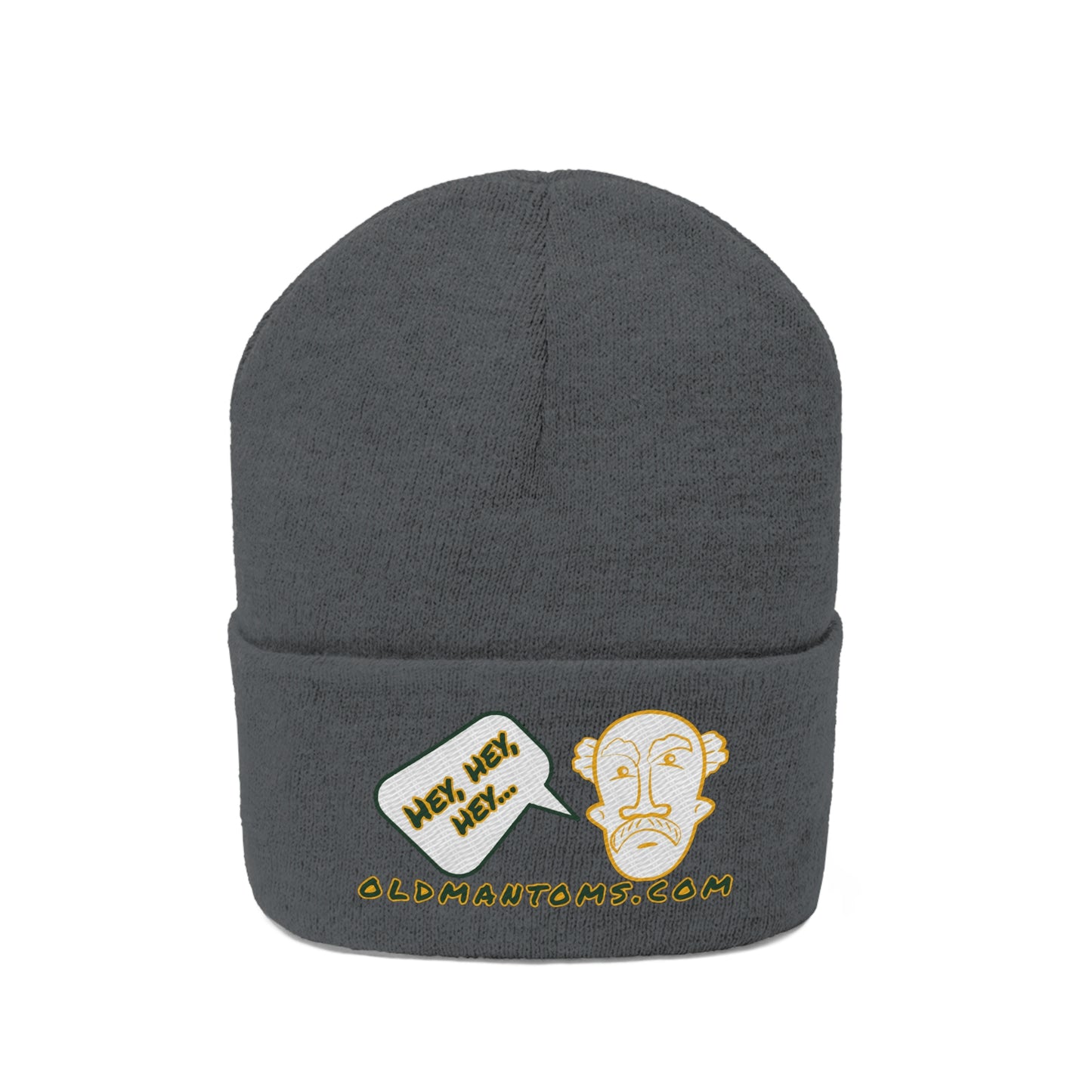 Old Man Tom's "Hey!" Knit Beanie
