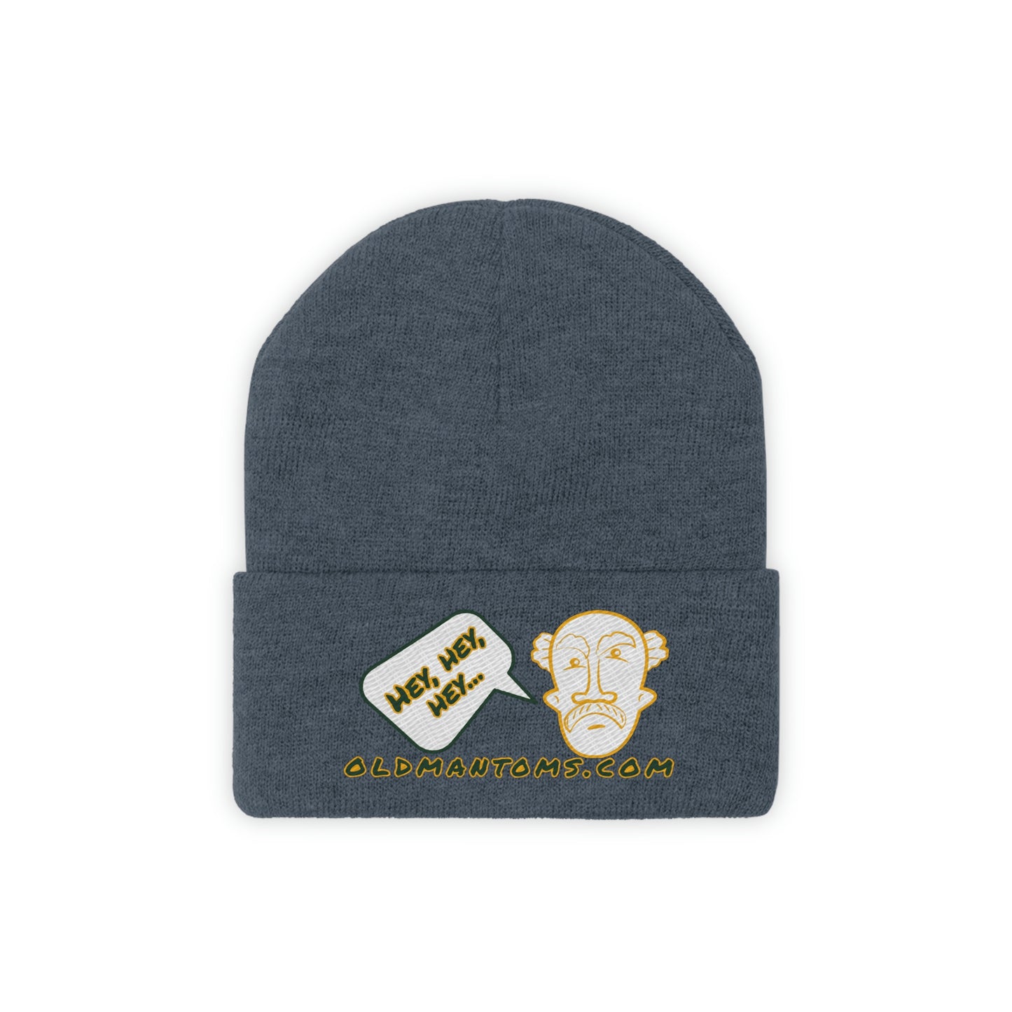 Old Man Tom's "Hey!" Knit Beanie